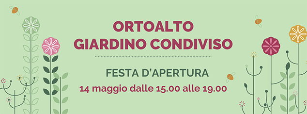 “Giardino Condiviso” – Festa di apertura il 14 maggio