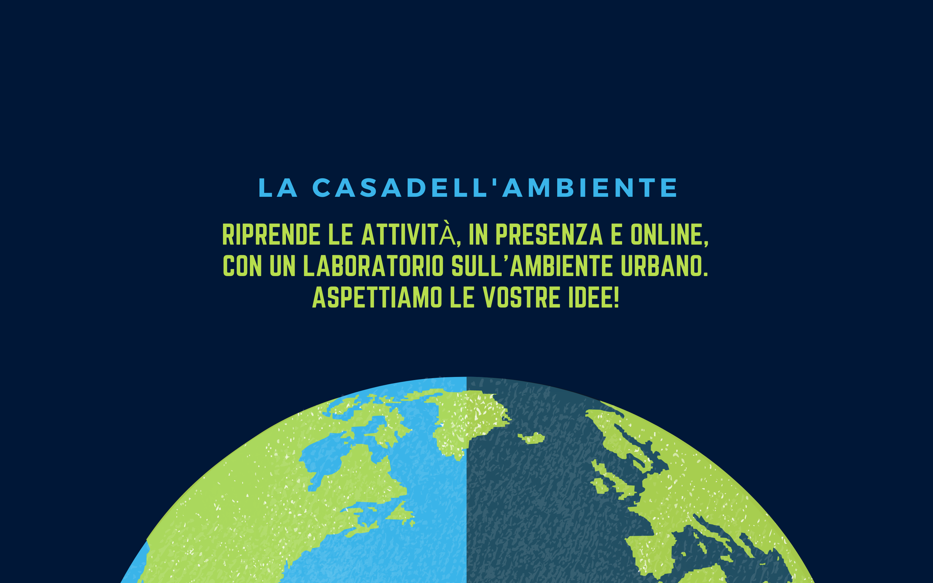 Casa dell’Ambiente riprende le attività, in presenza e online!