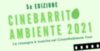 CineBarrito Ambiente 2021: la rassegna cinematografica di educazione ambientale